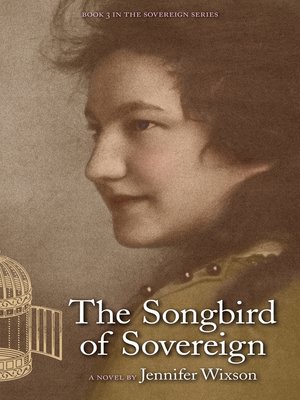 cover image of The Songbird of Sovereign (Book 3 in the Sovereign Series)